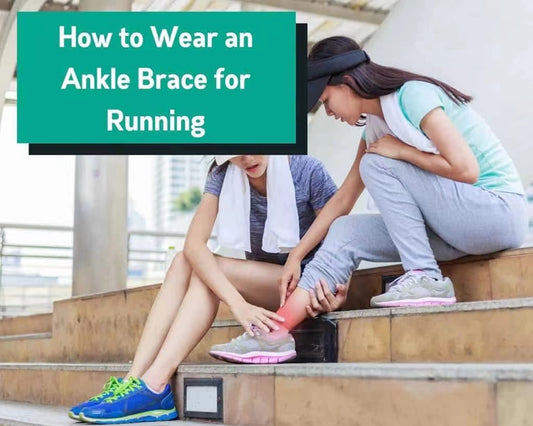 The right way to wear ankle braces while running